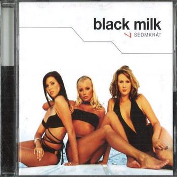 Black Milk (Sedmkrát)