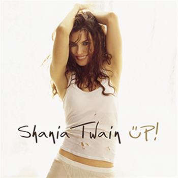 Shania Twain (Up!)
