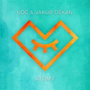 UDG & Jakub Děkan (Atomy)