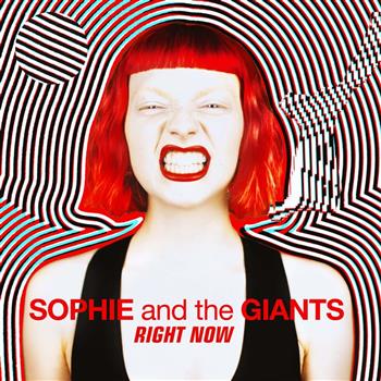 Sophie and the Giants (Right Now)