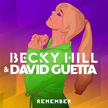 Becky Hill feat. David Guetta (Remember)